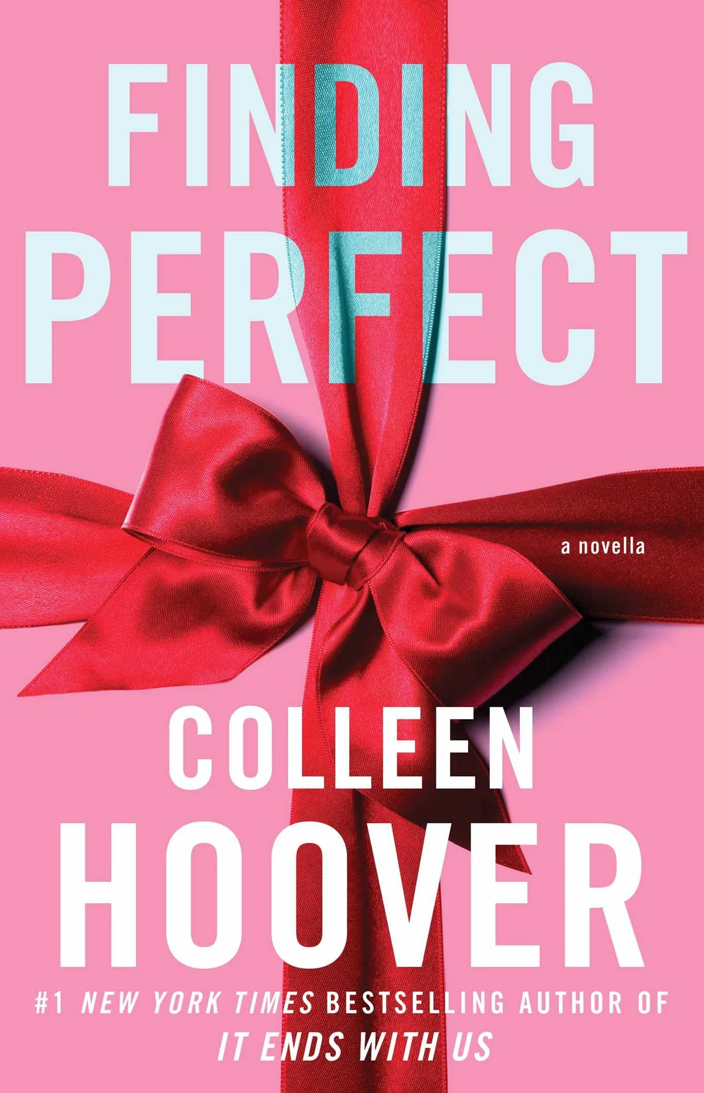 Finding perfect: The heartwarming conclusion to the New York Times bestselling Hopeless series