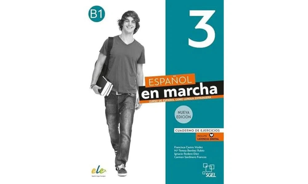 Español en marcha 3 Nueva edición Cuaderno de ejercicios: Cuaderno de ejercicios - Nueva edición. B1