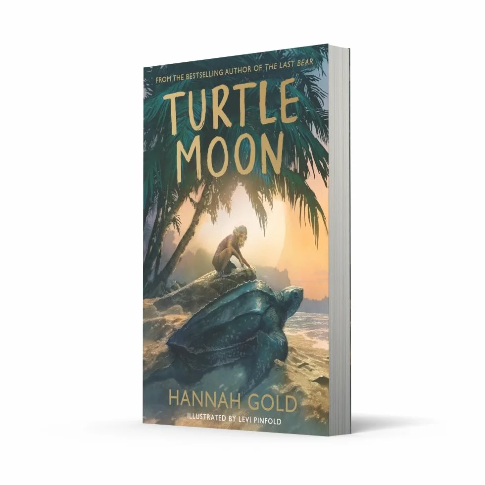 Turtle Moon: A thrilling new illustrated animal adventure for kids from the Sunday Times bestselling author of THE LAST BEAR