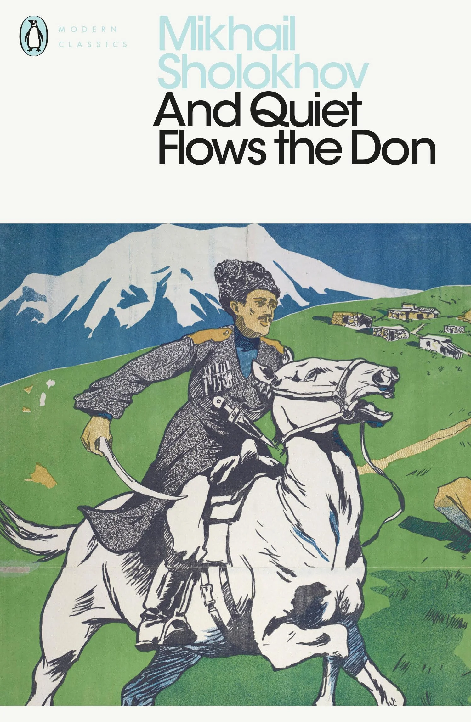 And Quiet Flows the Don
