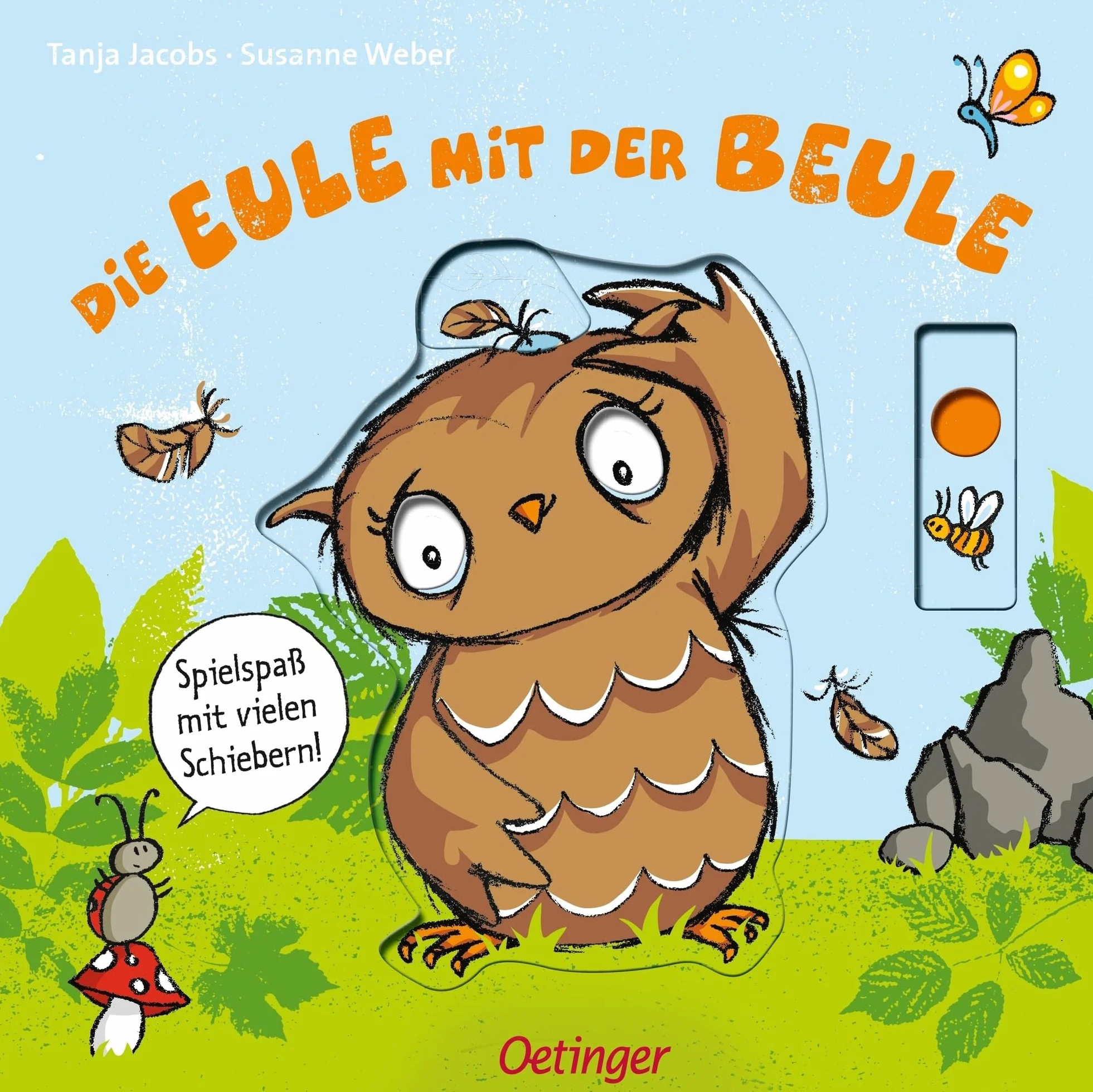 Die Eule mit der Beule. Spielspaß mit vielen Schiebern