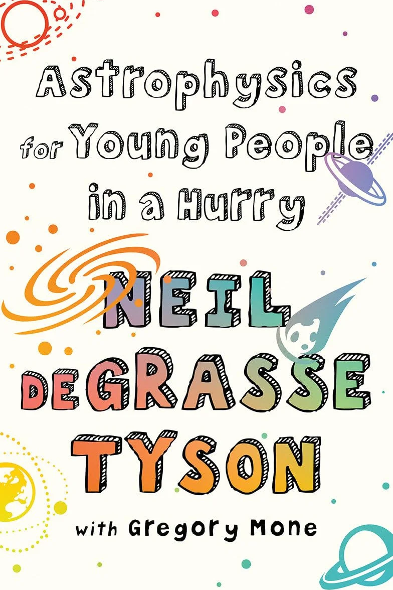 Astrophysics for Young People in a Hurry: with Gregory Mone