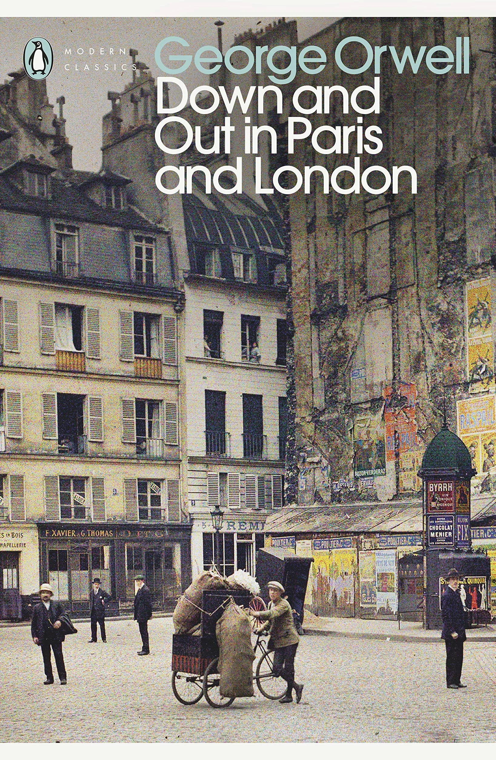 Down and Out in Paris and London: George Orwell