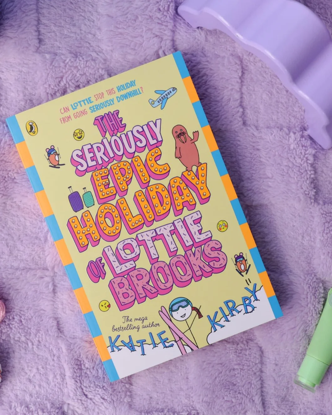 The Seriously Epic Holiday of Lottie Brooks: The eighth hilarious diary in the bestselling series: 9