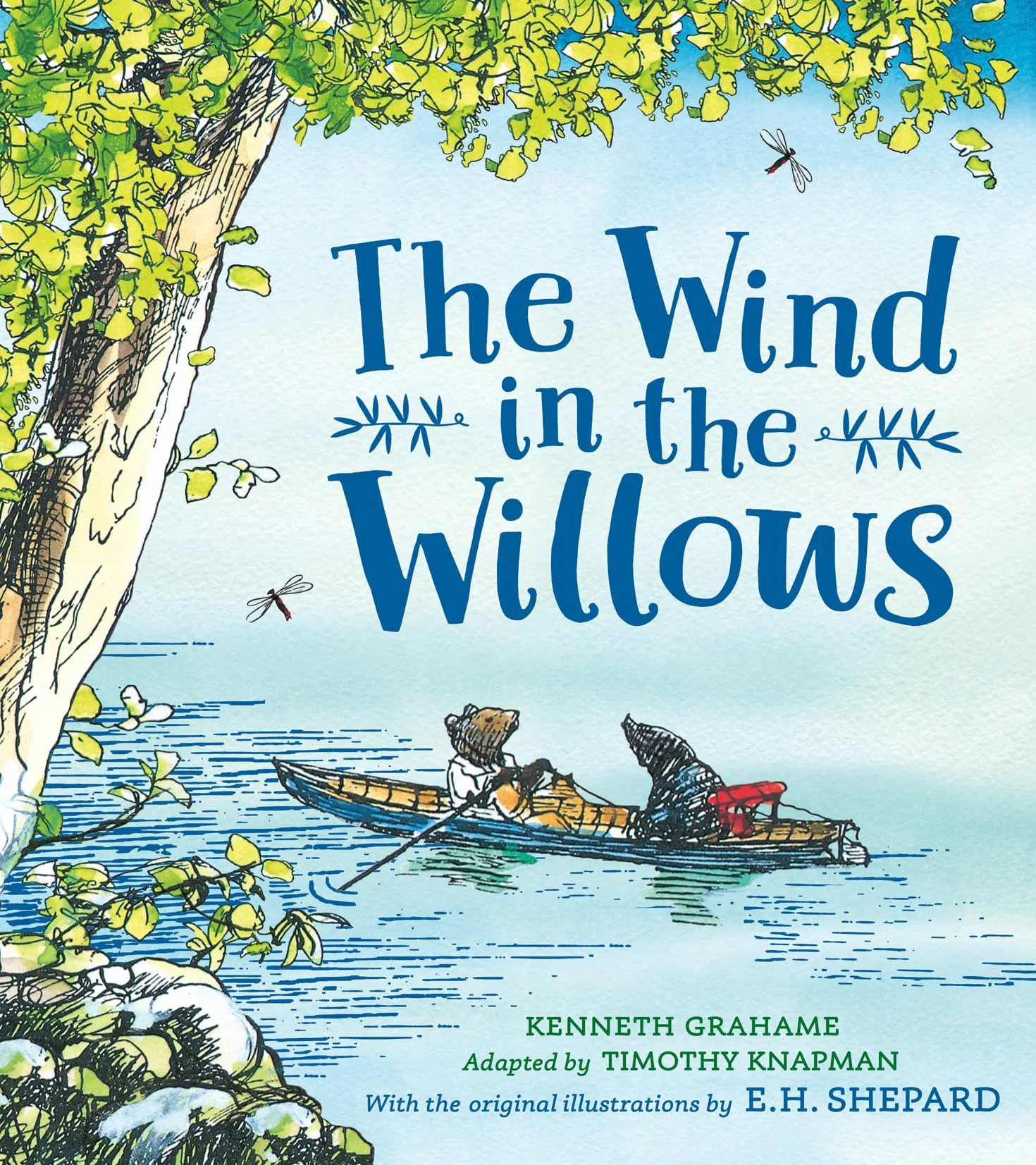 Wind in the Willows Gift Picture Book: The ultimate illustrated children’s picture book adaptation – with iconic original artwork from E. H. Shepard