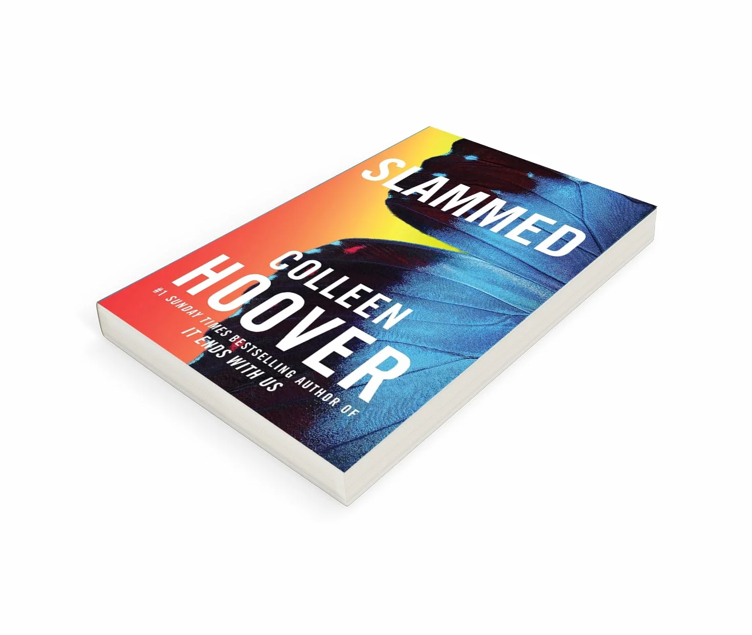 Slammed: From the bestselling author of IT ENDS WITH US
