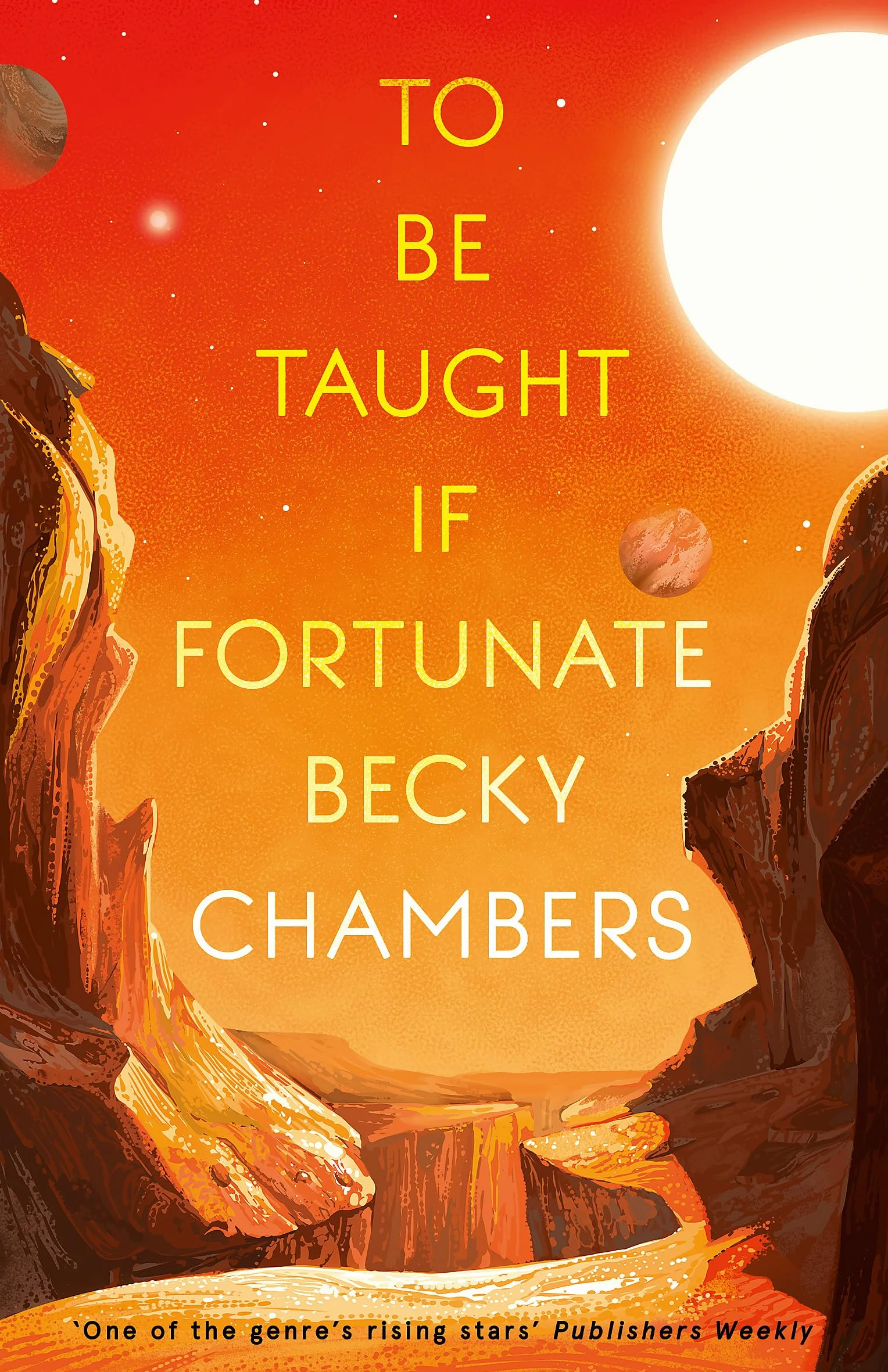 To Be Taught, If Fortunate: A Novella