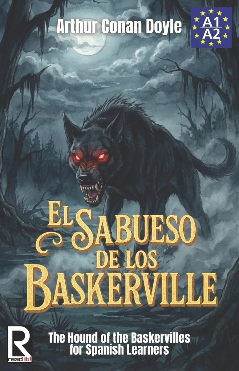El sabueso de los Baskerville para estudiantes de español: The hound of the Baskervilles for Spanish learners: 2