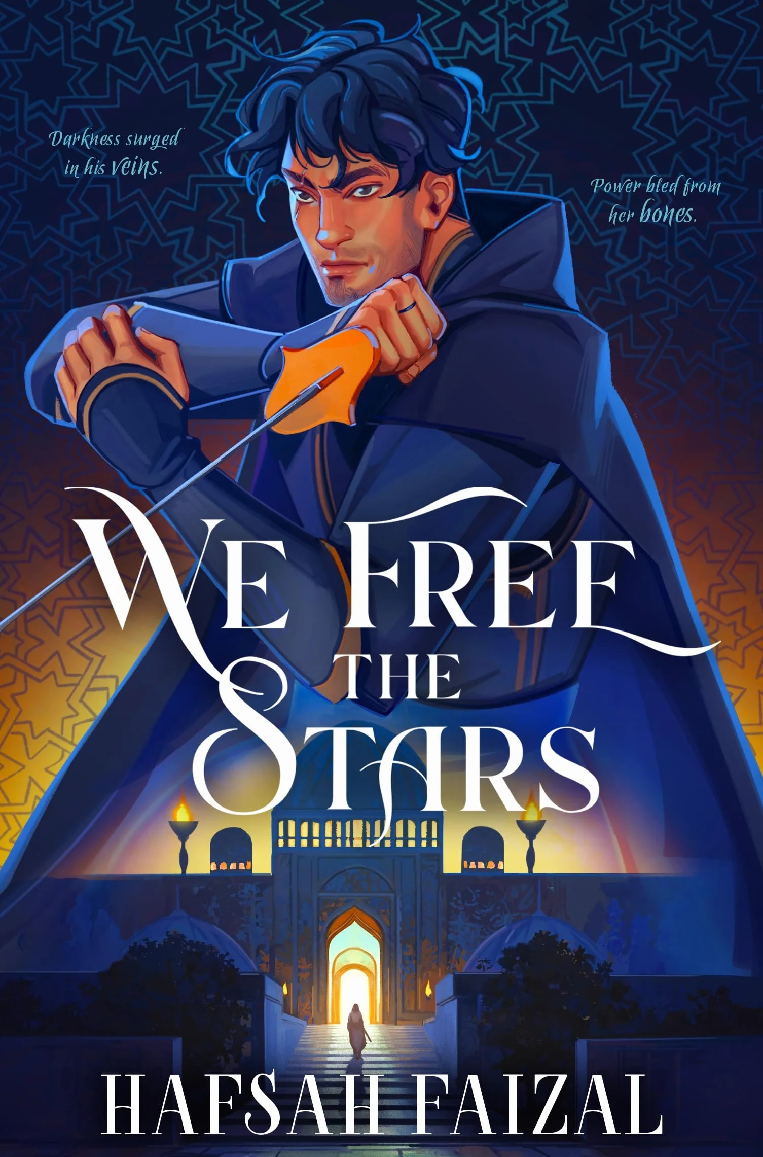 We Free the Stars: by Hafsah Faizal