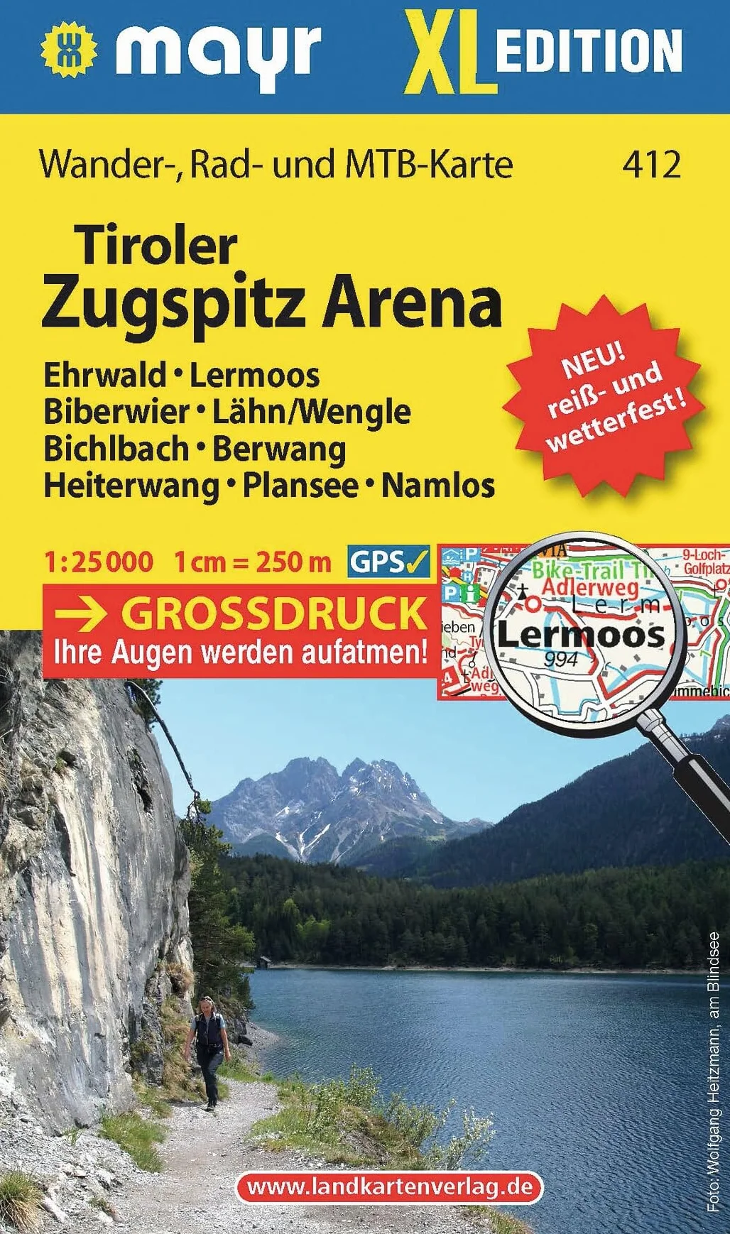 Tiroler Zugspitz Arena XL, Ehrwald, Lermoos, Biberwier, Lähn/Wengle, Bichlbach, Berwang, Heiterwang, Plansee, Namlos: Wander-, Rad- und ... grossdruck, reiß- und wetterfest 1:25000: 412