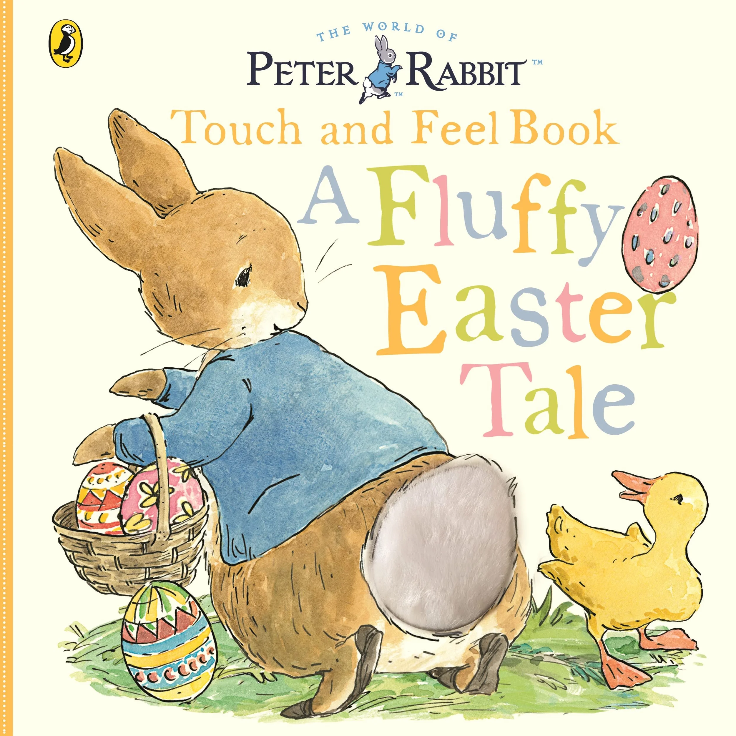 Peter Rabbit A Fluffy Easter Tale: A touch-and-feel book