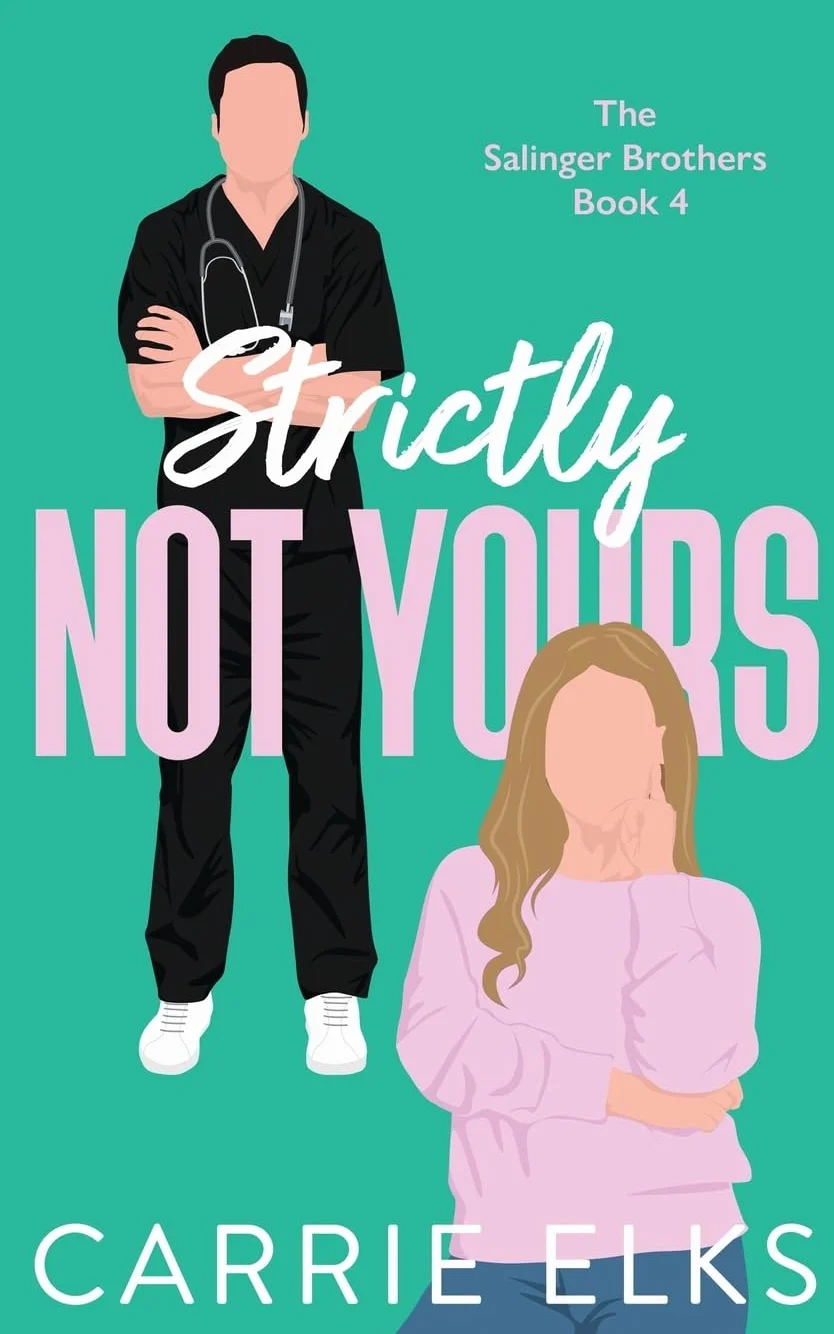 Strictly Not Yours