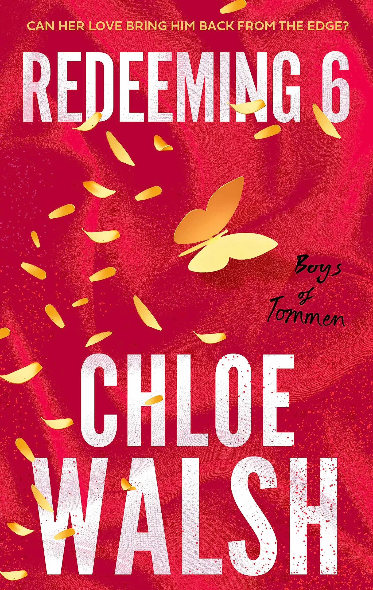 Redeeming 6: Epic, emotional and addictive romance from the TikTok phenomenon: 4