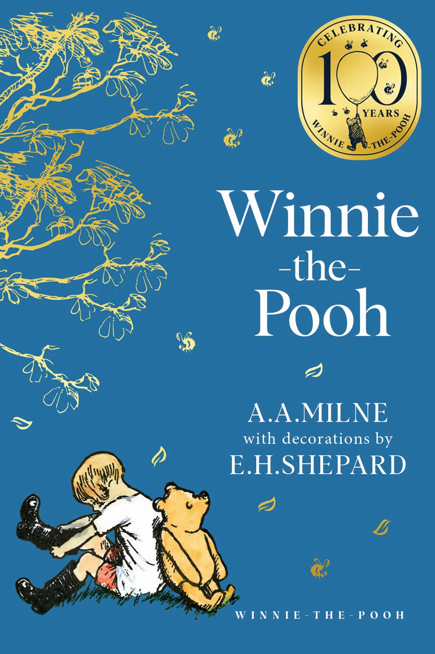 Winnie-the-Pooh: Official NEW collectable edition of definitive, original illustrated Pooh stories from Milne and Shepard