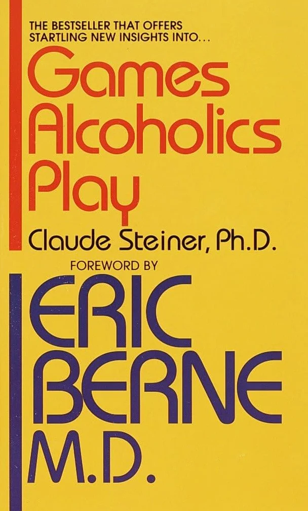 Games Alcoholics Play: The Analysis of Life Scripts