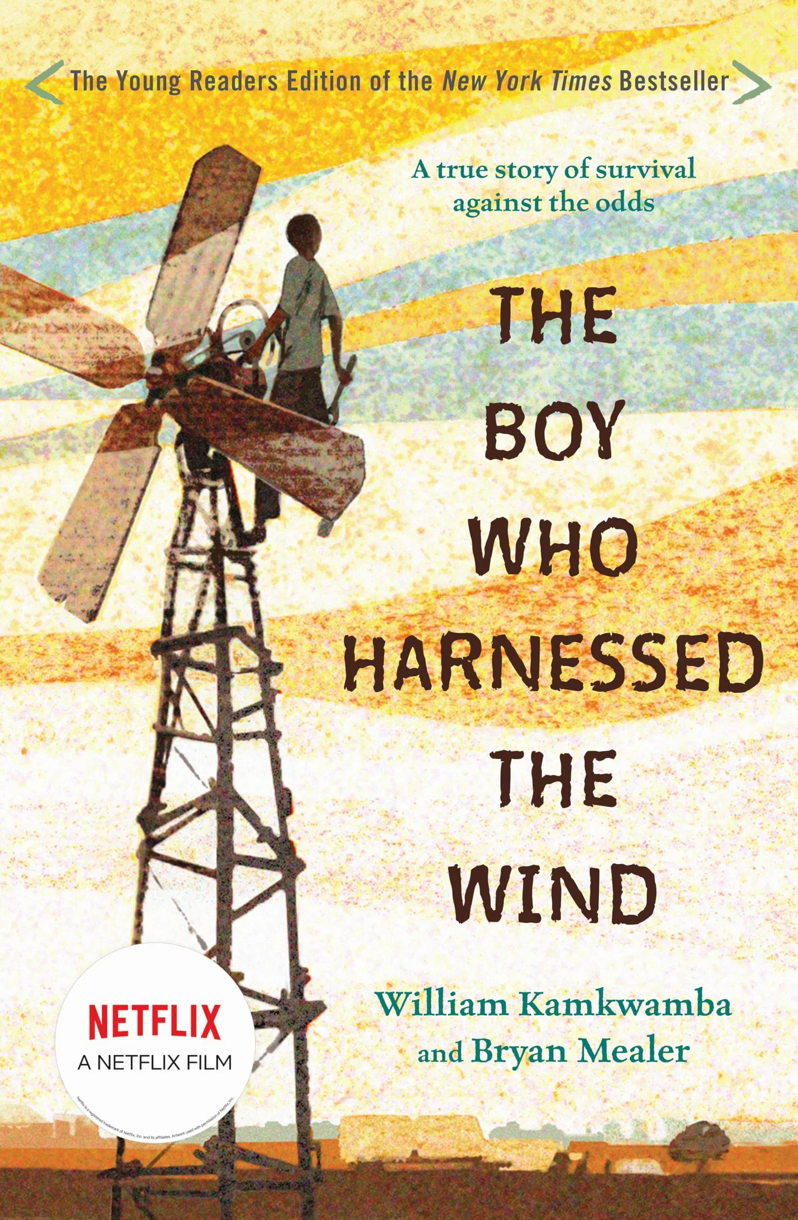 The Boy Who Harnessed the Wind: Young Readers Edition