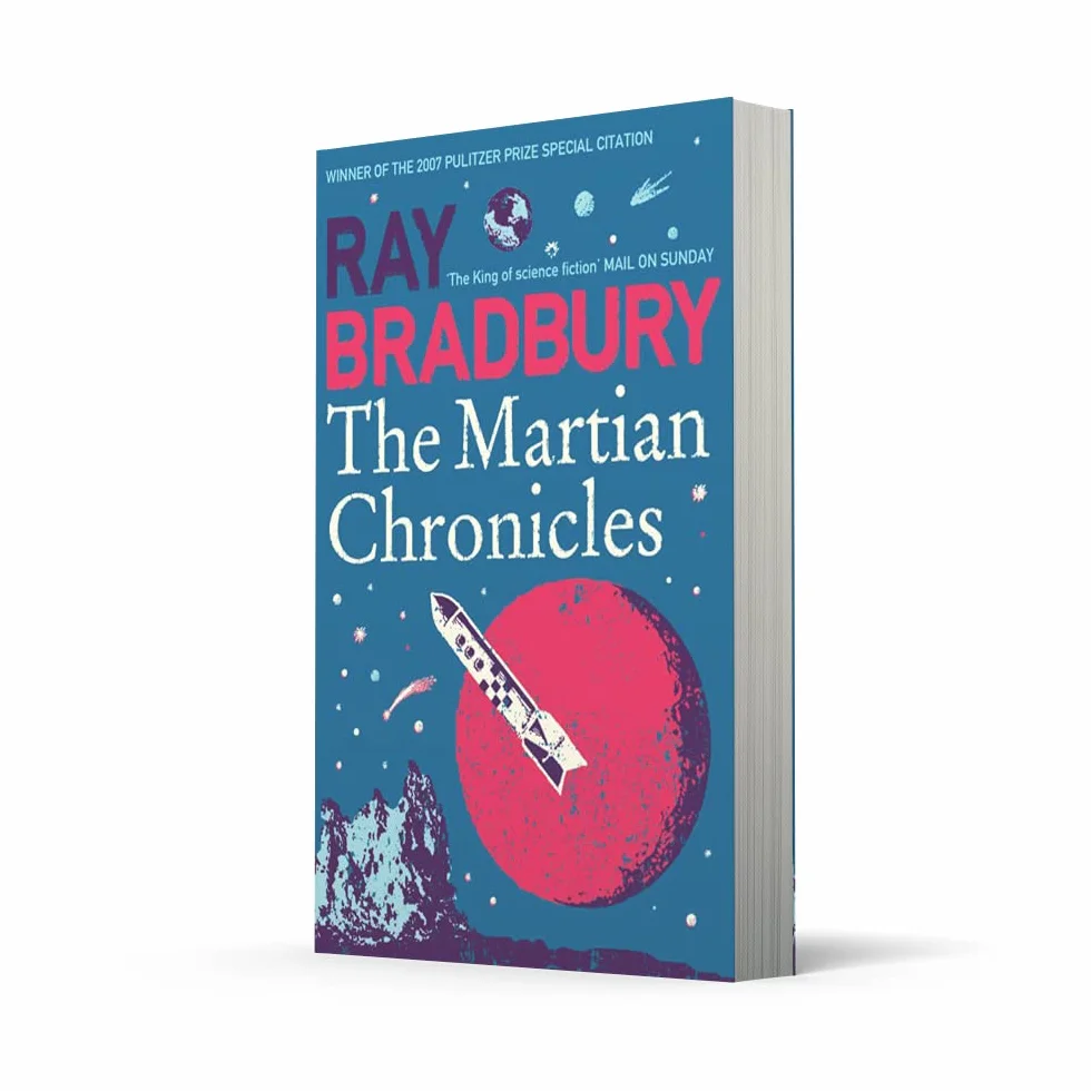 The Martian Chronicles: Ray Bradbury