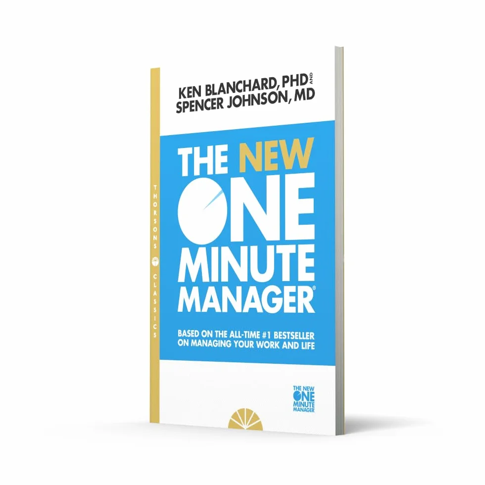 The New One Minute Manager: The best-selling management handbook for aspiring leaders and executives