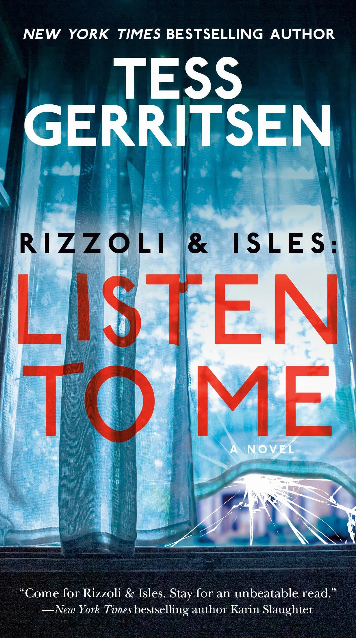 Rizzoli & Isles: Listen to Me: A Novel: 13