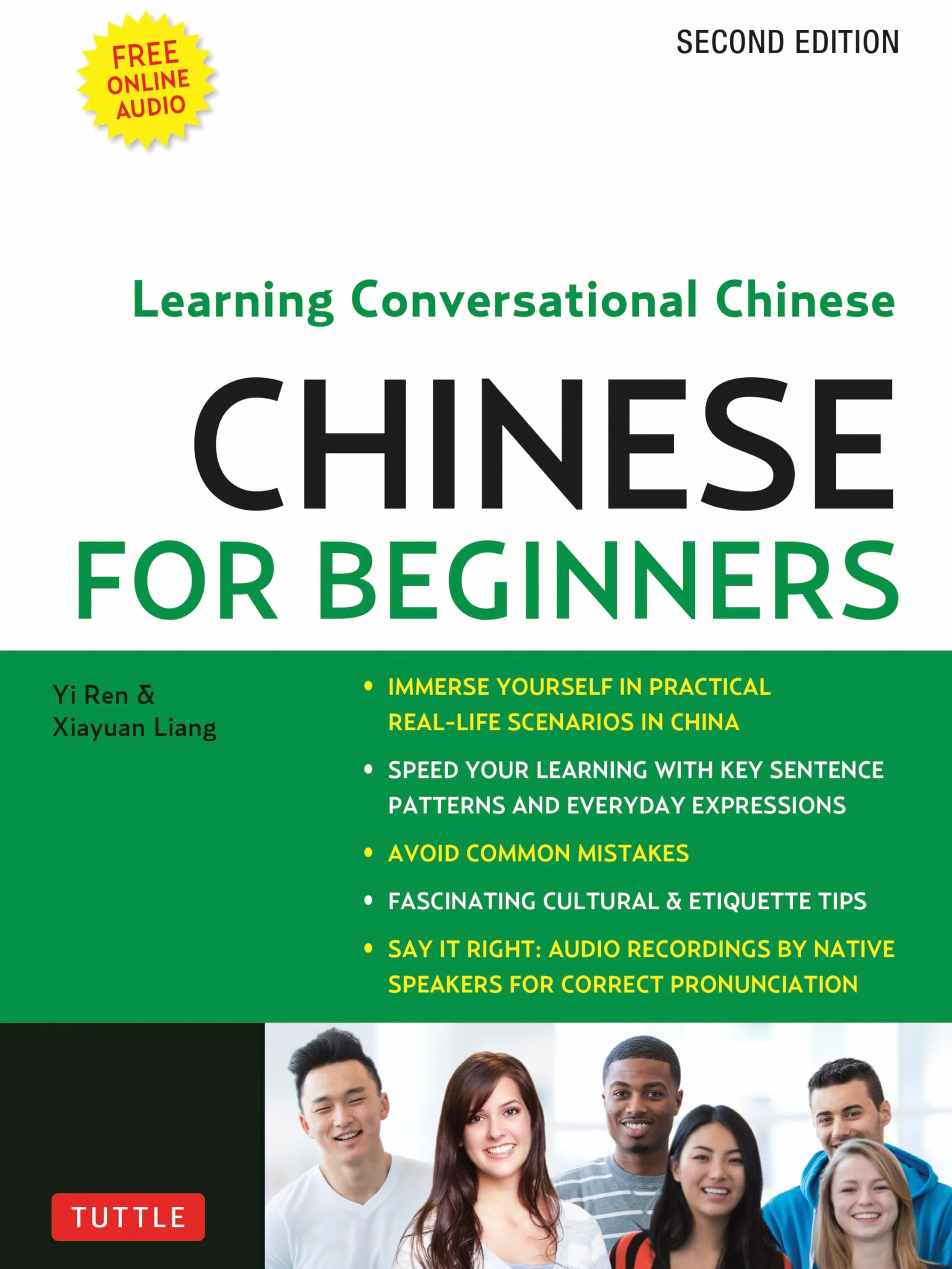 Chinese for Beginners: Learning Conversational Chinese (Fully Romanized and Free Online Audio)