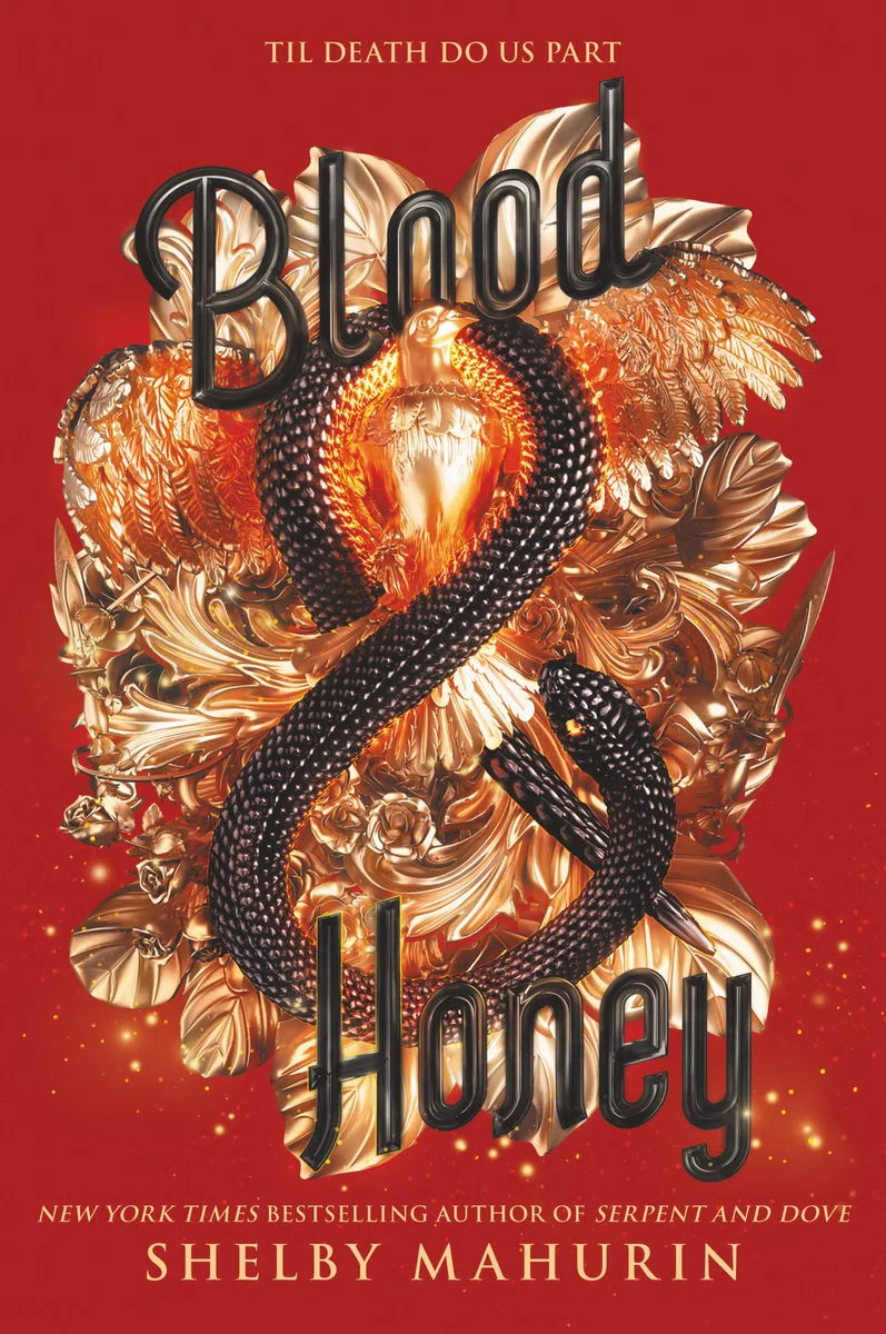 Blood & Honey: Serpent & Dove: 2