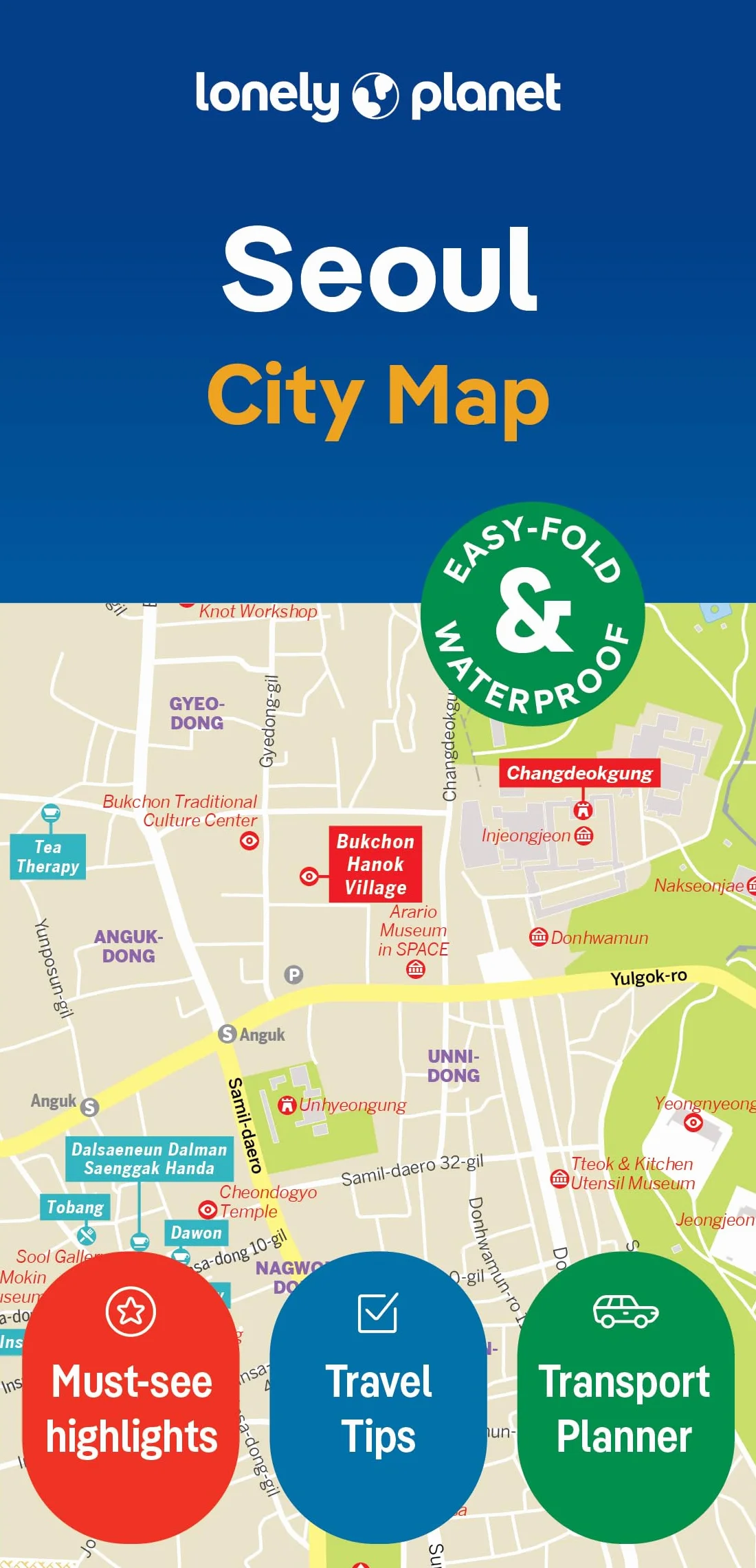 Seoul City Map 2ed -anglais-: Durable, Waterproof, Easy-Fold Planning Map with Attractions & Walking Tours