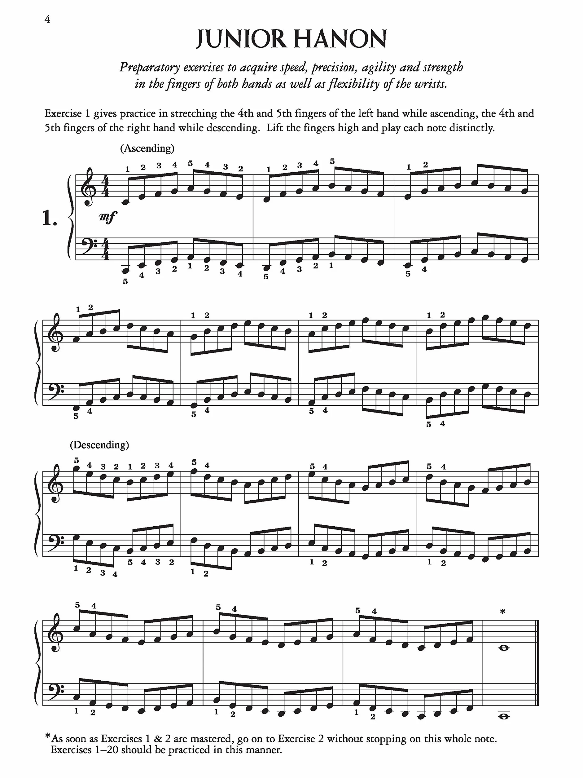 Junior Hanon: The Virtuoso Pianist in 60 Exercises Arranged in a Simplified and Condensed Format