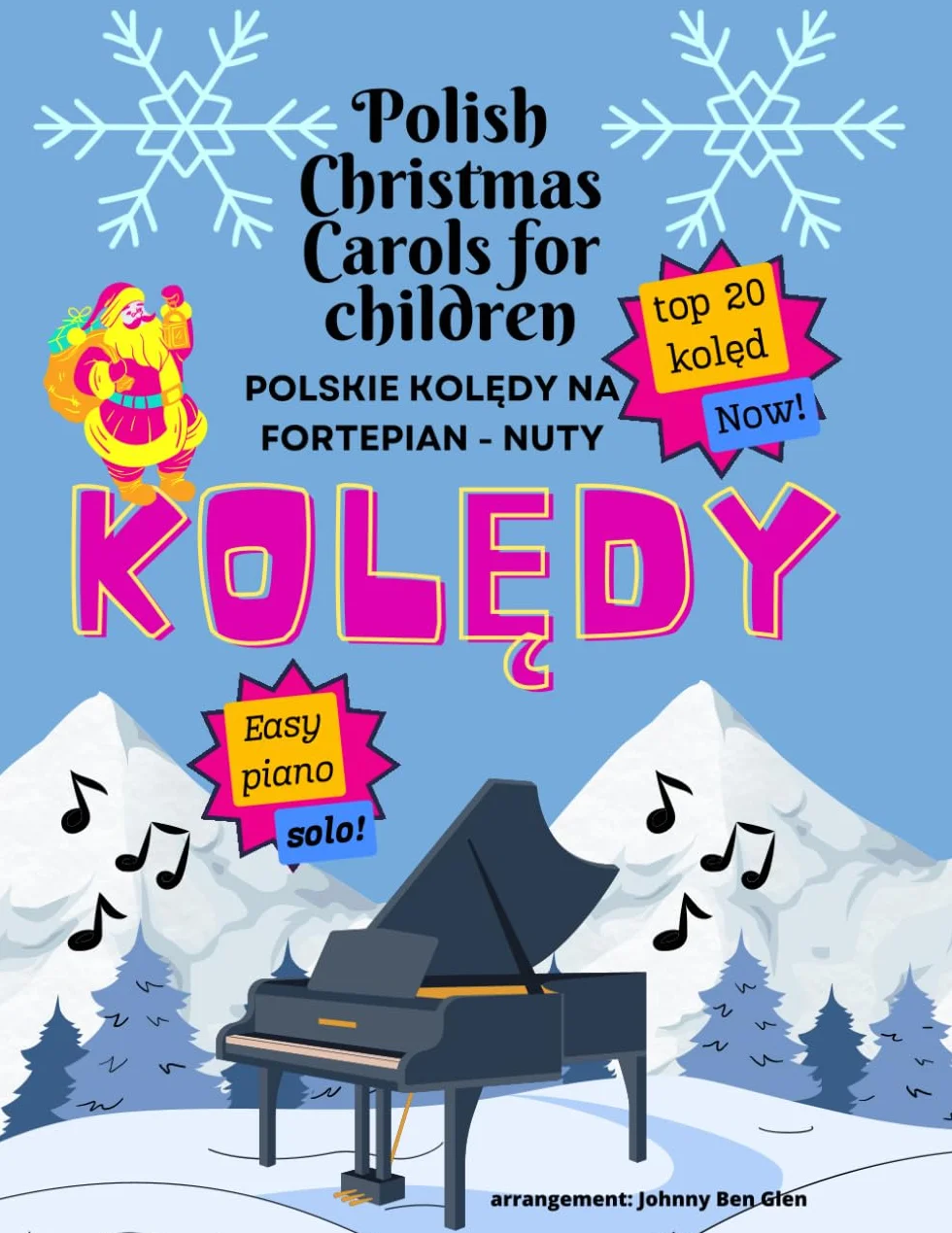 Polskie kolędy - nuty: Polish Christmas Carols for children