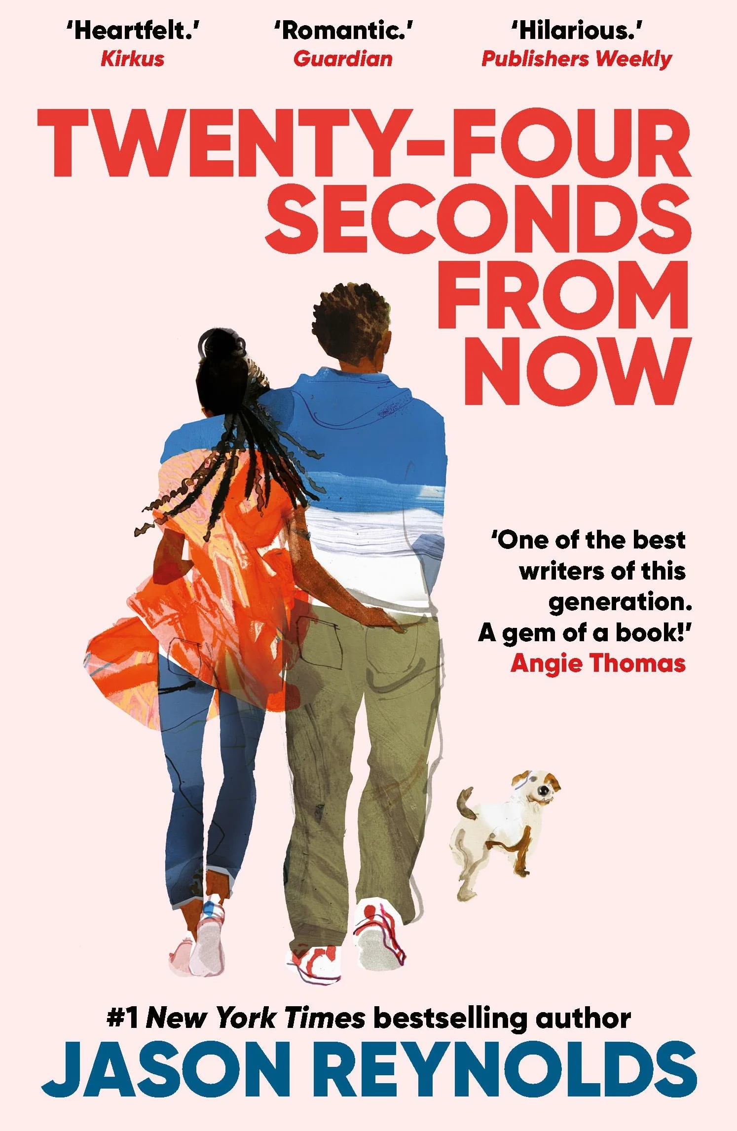 Twenty-Four Seconds From Now: A Regular Love Story, from a #1 New York Times bestselling author