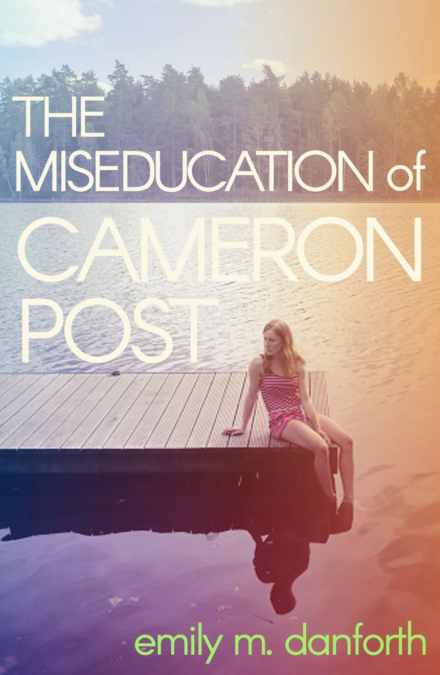 The Miseducation of Cameron Post