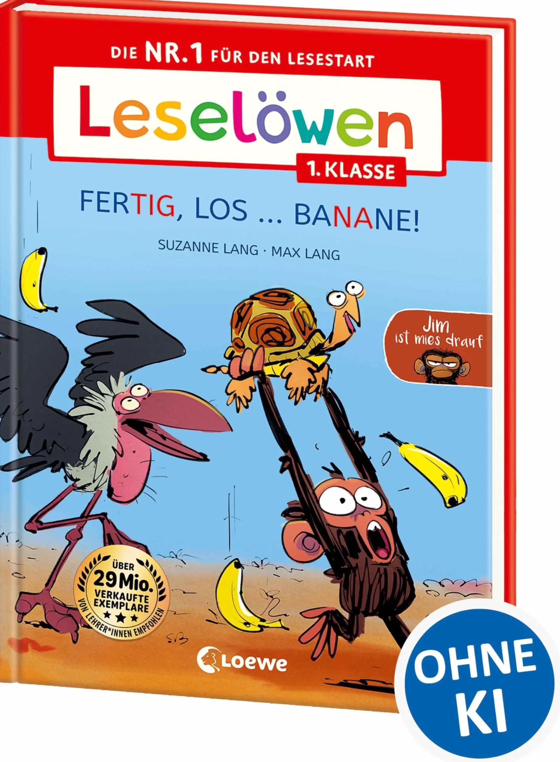 Leselöwen 1. Klasse - Jim ist mies drauf - Fertig, los ... Banane! (Großbuchstaben): Die Nr. 1 für den Lesestart - Der beliebte Bilderbuch-Character Jim als Erstlesebuch für Kinder ab 6 Jahren