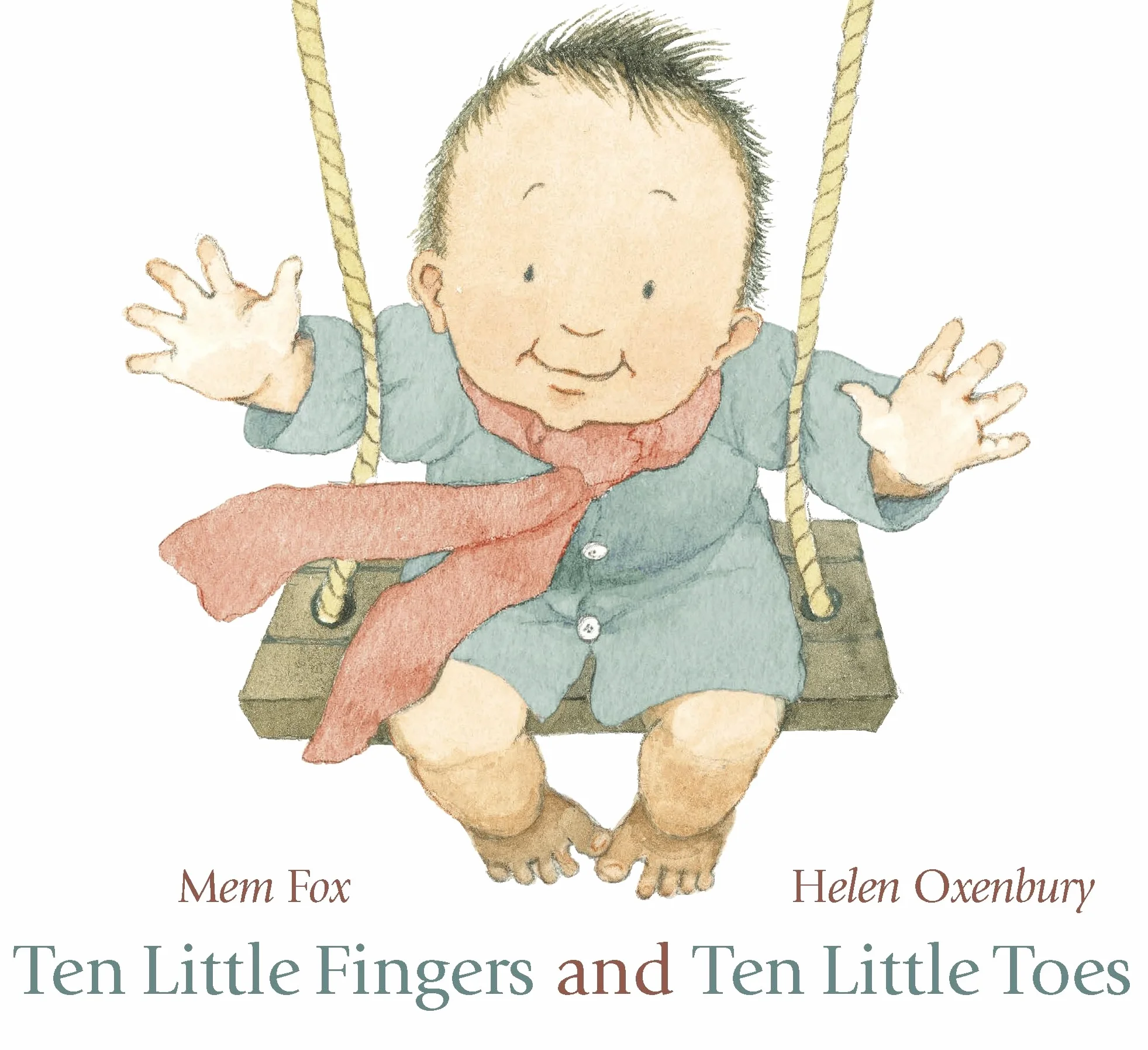 Ten Little Fingers and Ten Little Toes: The bestselling modern classic board book - the perfect gift for all babies, told in gentle rhyme