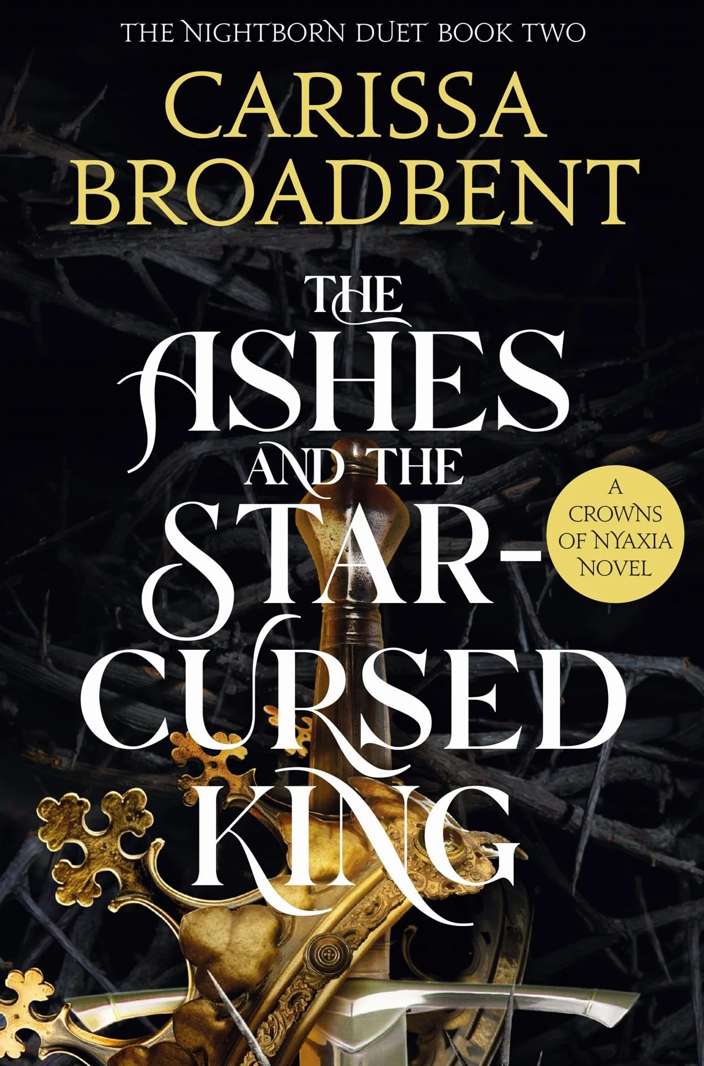 The Ashes and the Star-Cursed King ( Crowns of Nyaxia Series): The heart-wrenching second book in the bestselling romantasy series Crowns of Nyaxia: 2