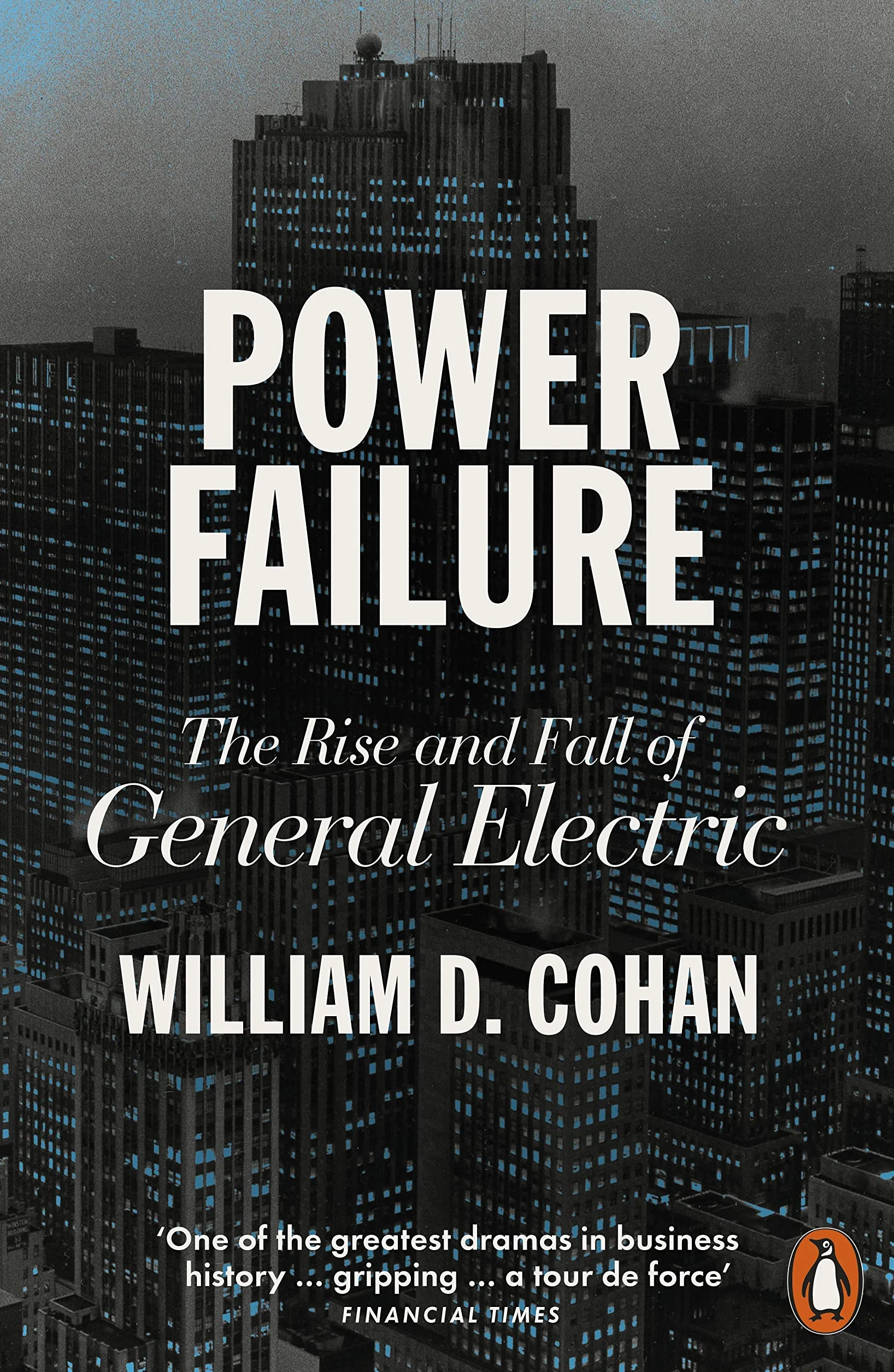 Power Failure: The Rise and Fall of General Electric