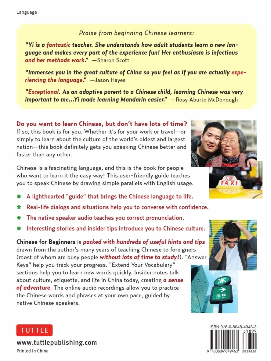 Chinese for Beginners: Learning Conversational Chinese (Fully Romanized and Free Online Audio)