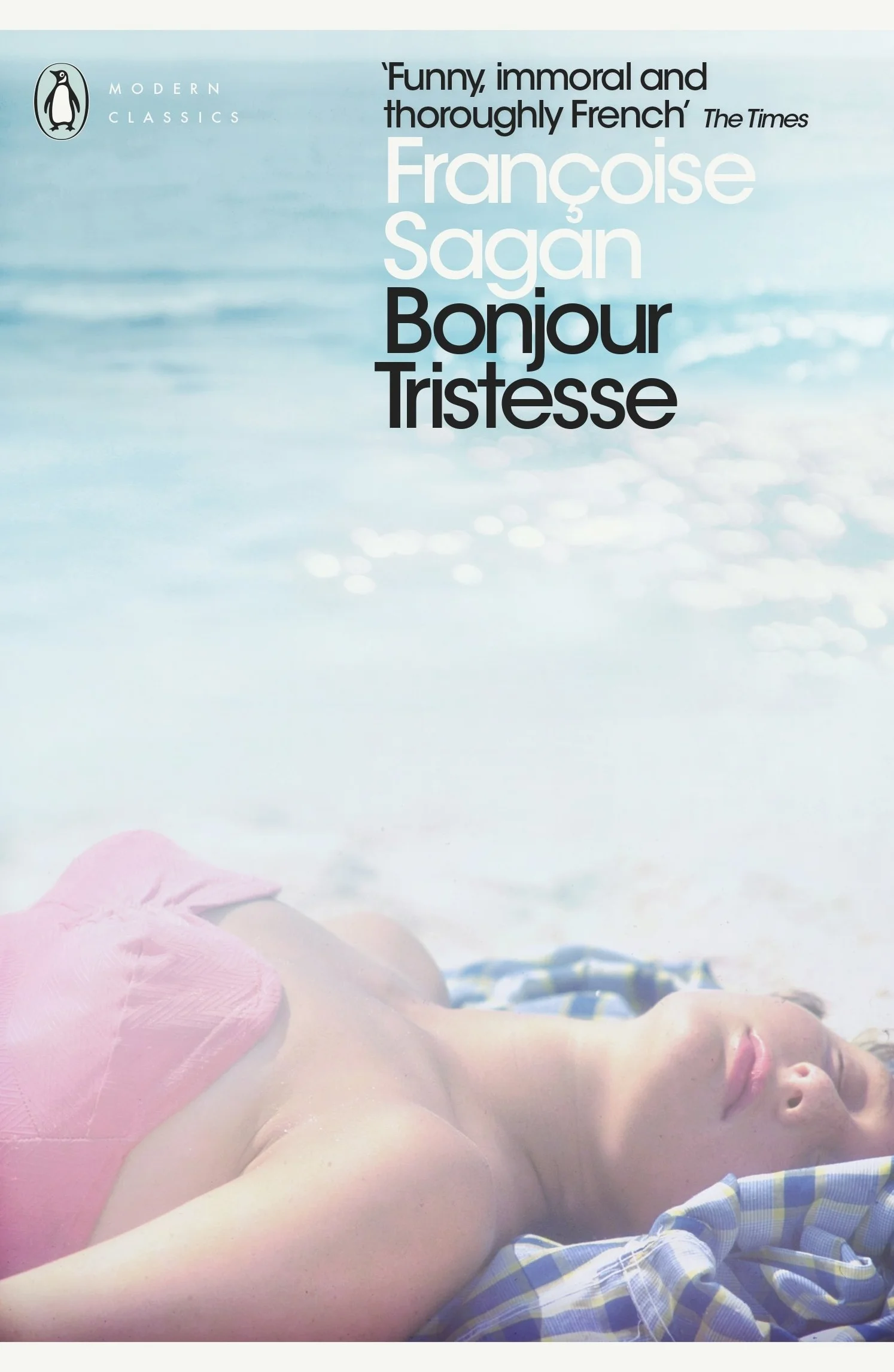 Bonjour Tristesse and A Certain Smile: Françoise Sagan