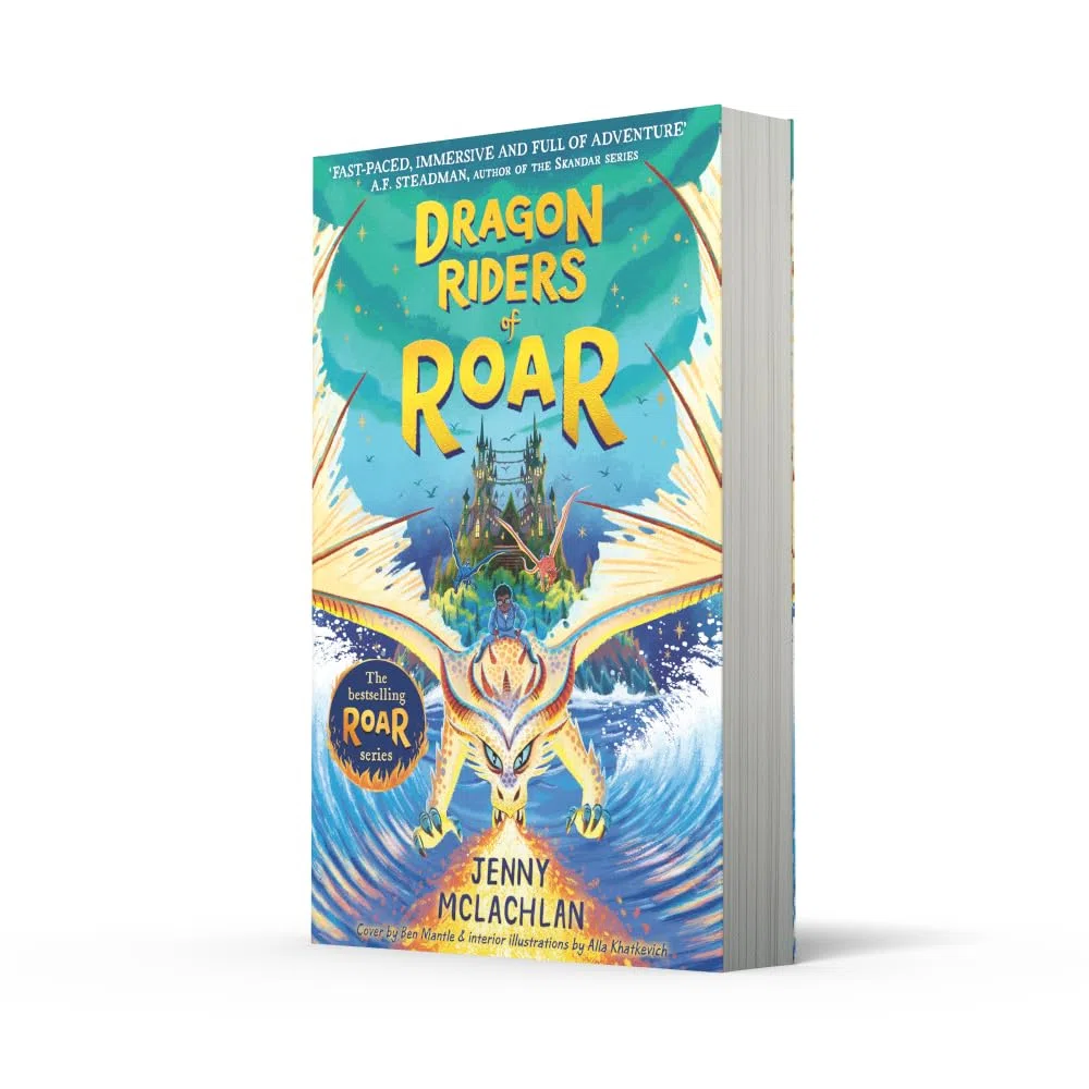 Dragon Riders of Roar: The epic and funny new magical fantasy series set in the world of the bestselling Land of Roar. Perfect for readers of 8-12!: Book 4