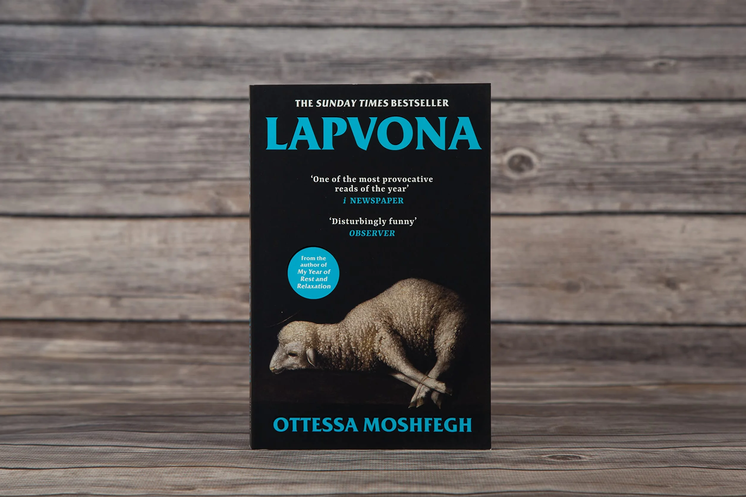 Lapvona: A dark medieval Sunday Times bestseller from the author of TikTok sensation My Year of Rest and Relaxation