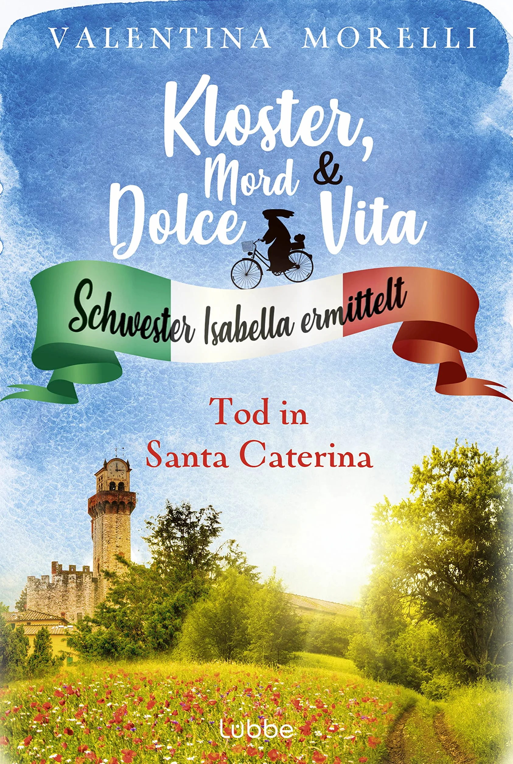 Kloster, Mord und Dolce Vita - Tod in Santa Caterina: Schwester Isabella ermittelt: 1