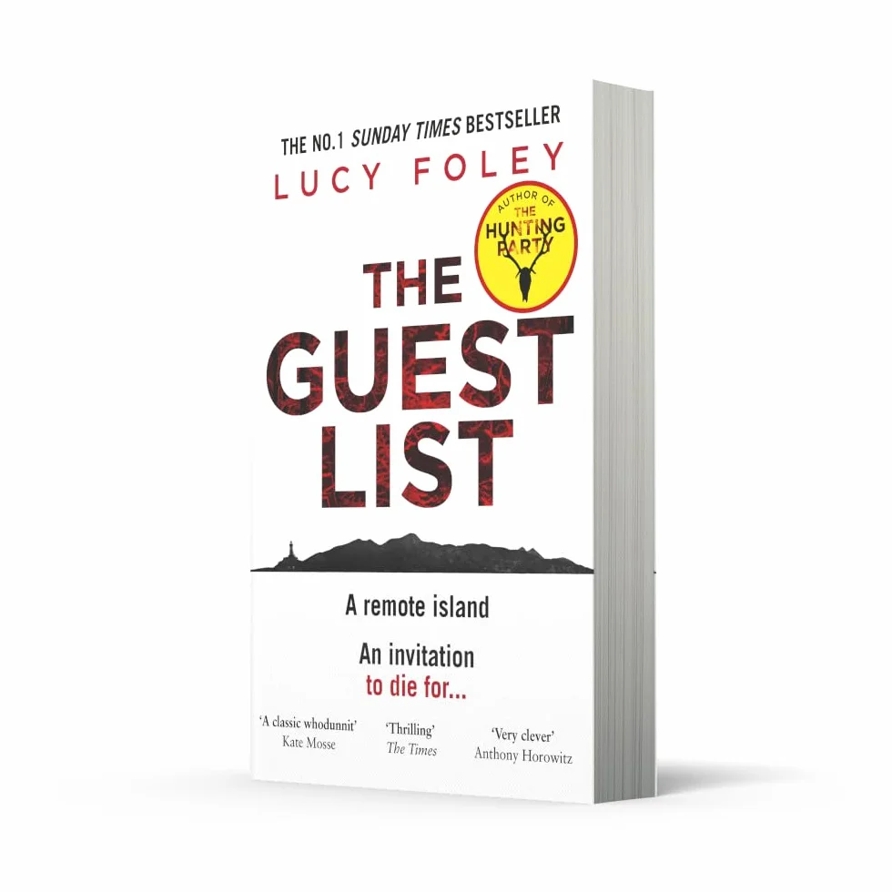 The Guest List: From the author of The Hunting Party, the No.1 Sunday Times bestseller and prize winning mystery thriller