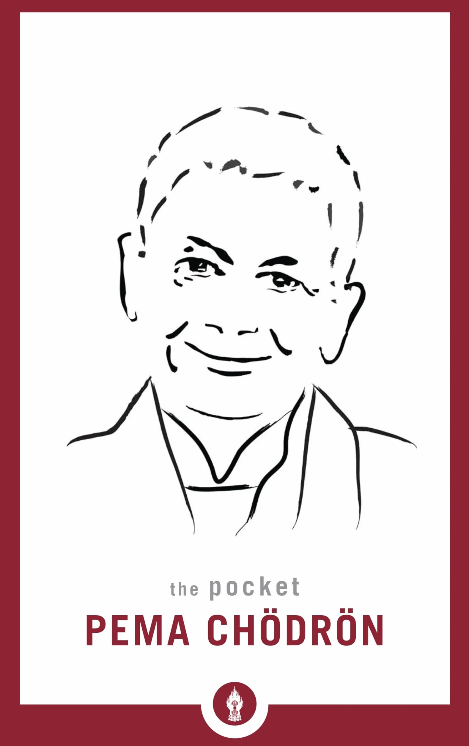 The Pocket Pema Chödrön: 5