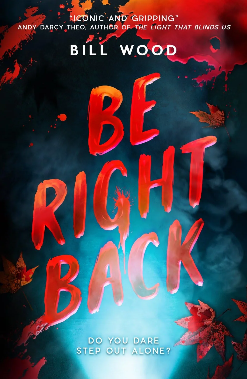 Be Right Back
