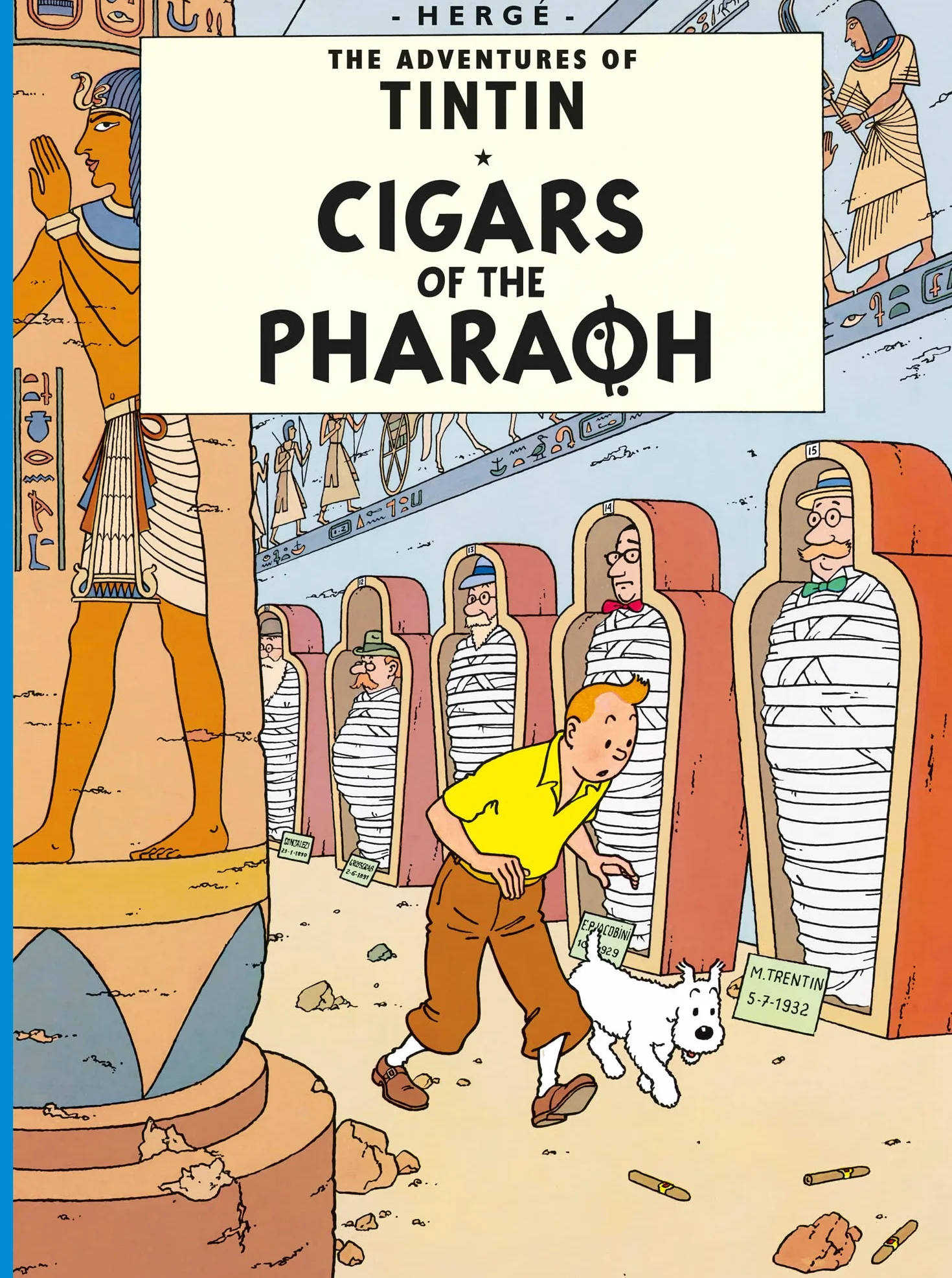Cigars of the Pharaoh: The Official Classic Children’s Illustrated Mystery Adventure Series (The Adventures of Tintin)