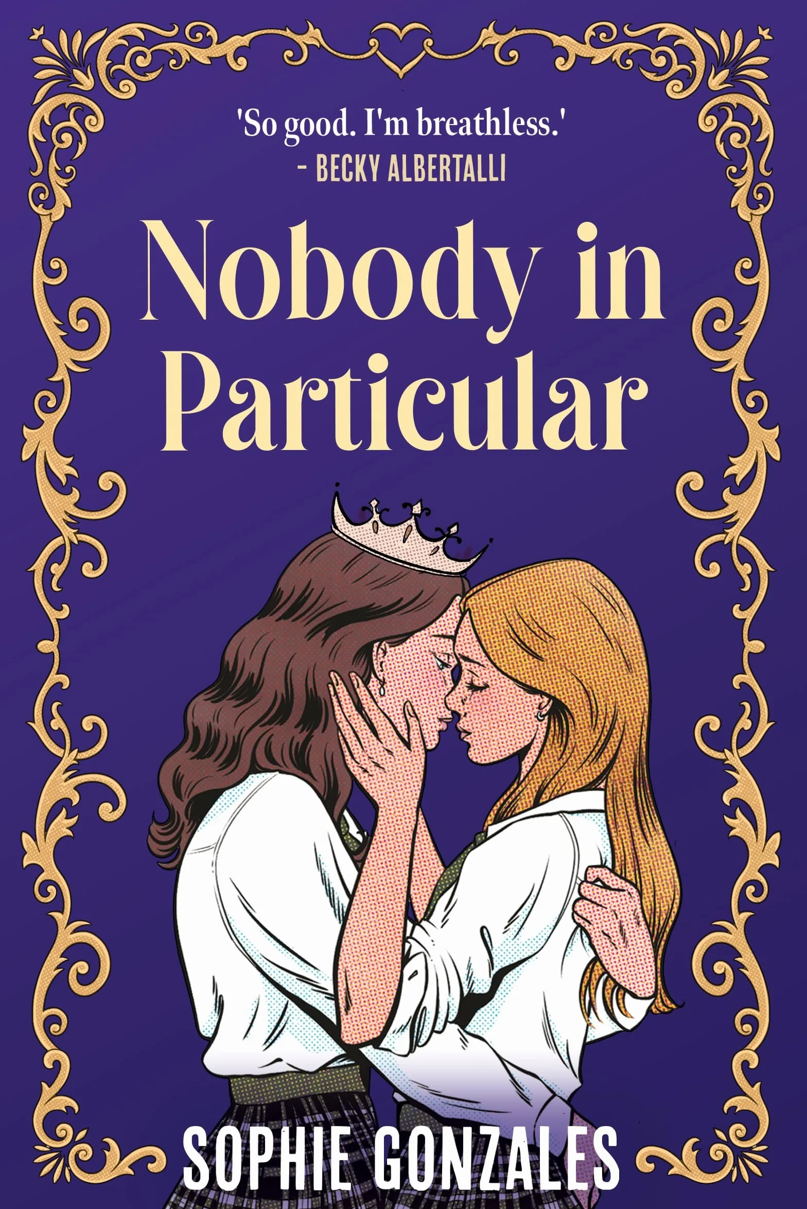 Nobody in Particular: A scandalous sapphic royal romance from the bestselling co-author of If This Gets Out