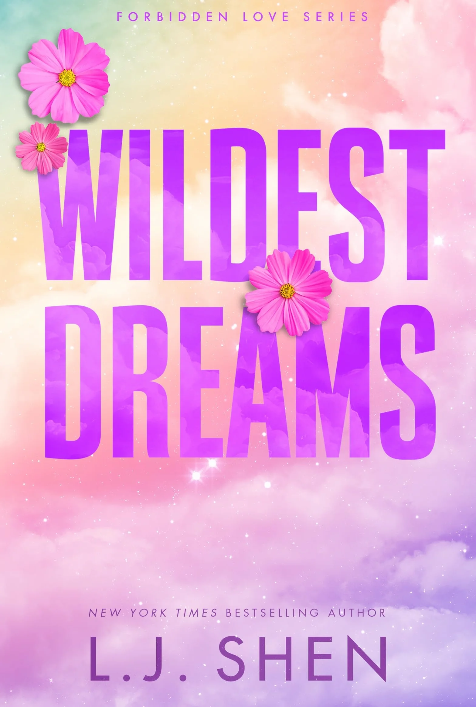 Wildest Dreams: the must-read enemies to lovers, brother's best friend romance that’s intense, spicy, and addictive, from the co-author of MY DARK ROMEO: 2