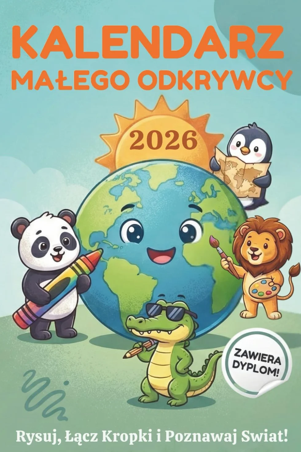 KALENDARZ 2026: MAŁEGO ODKRYWCY