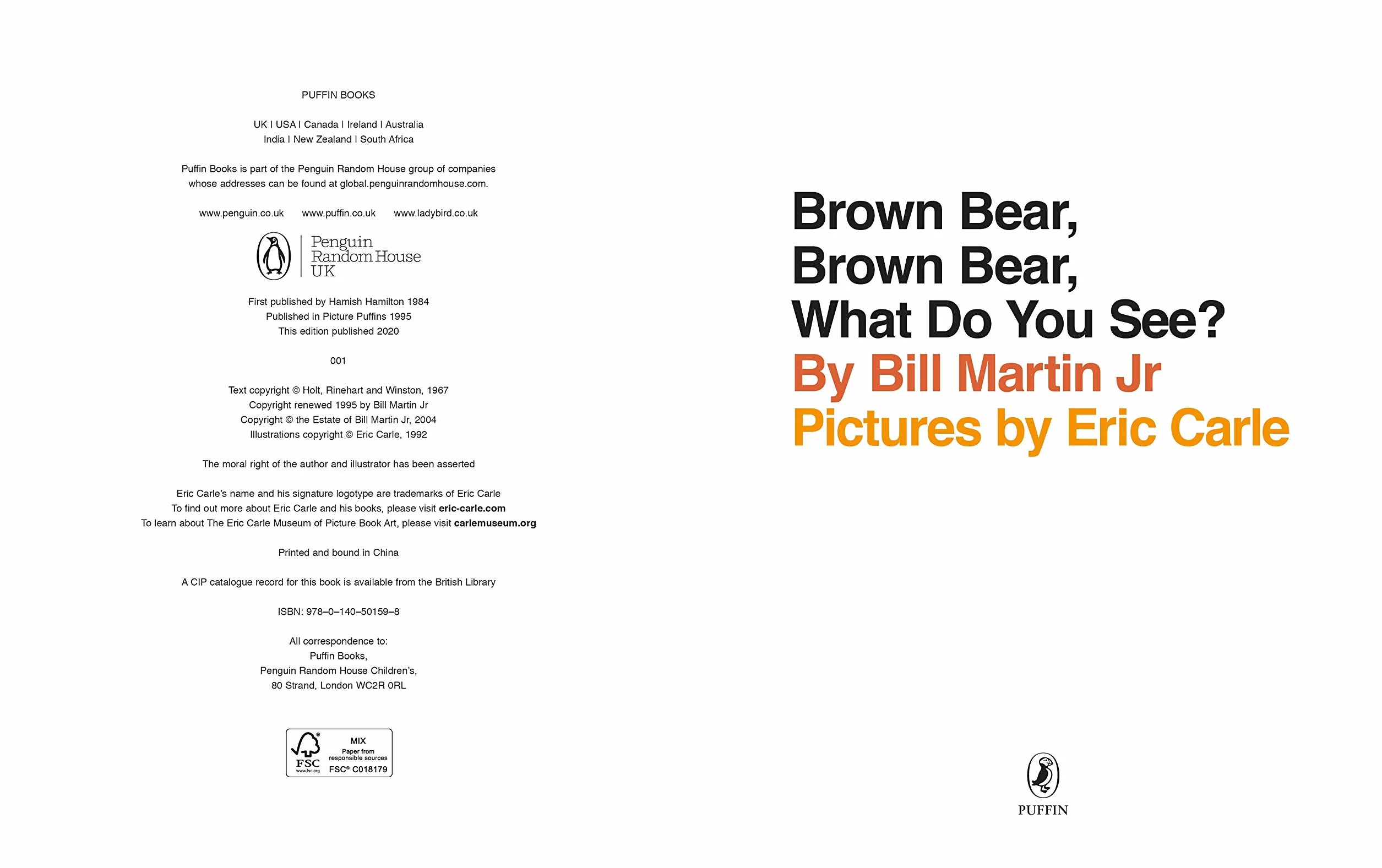 Brown Bear, Brown Bear, What Do You See?: The classic children's book, perfect for early readers