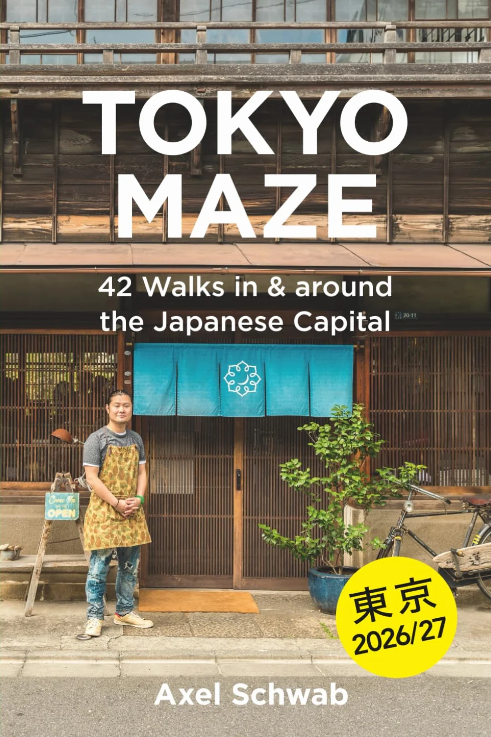 Tokyo Maze – 42 Walks in and around the Japanese Capital: A Guide with 108 Photos, 48 Maps, 300 Weblinks and 100 Tips