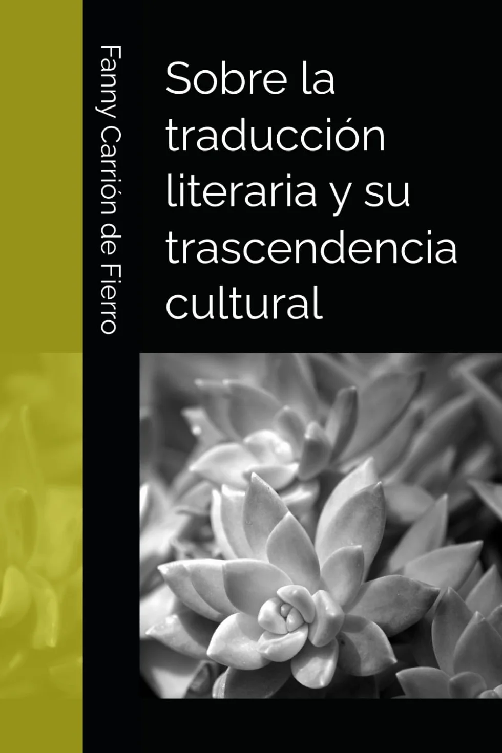 Sobre la traducción literaria y su trascendencia cultural