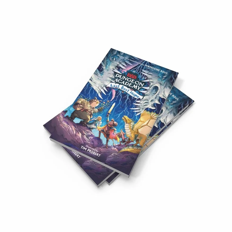 Dungeons & Dragons: Dungeon Academy: Last Best Hope: A funny, illustrated D&D novel for younger readers and fans of role play and fantasy by New York Times bestselling author Madeleine Roux